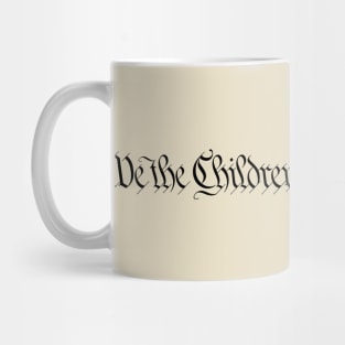 We The Children Mug